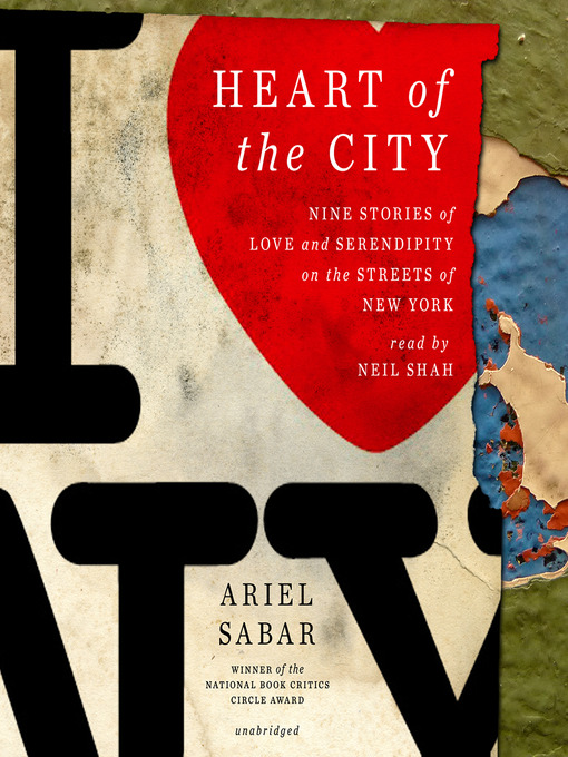 Title details for Heart of the City by Ariel Sabar - Available